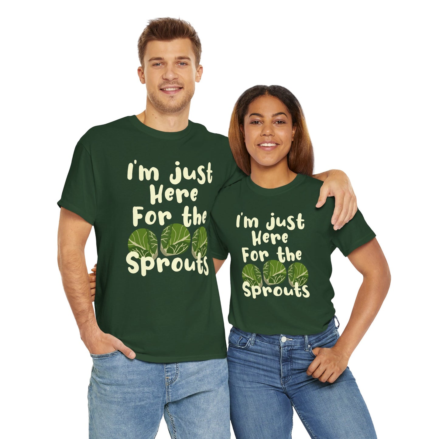 I'm Just Here For The Sprouts Unisex T-Shirt For Brussel Sprout Lovers