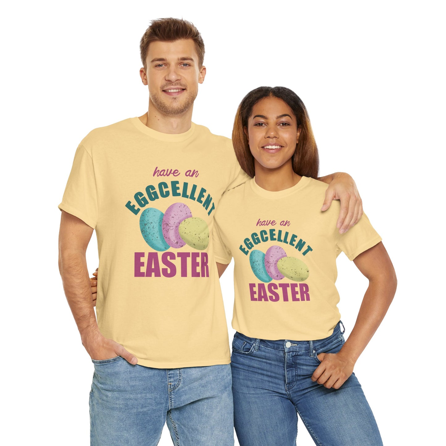 Have an Eggcellent Easter Unisex Easter T-Shirt