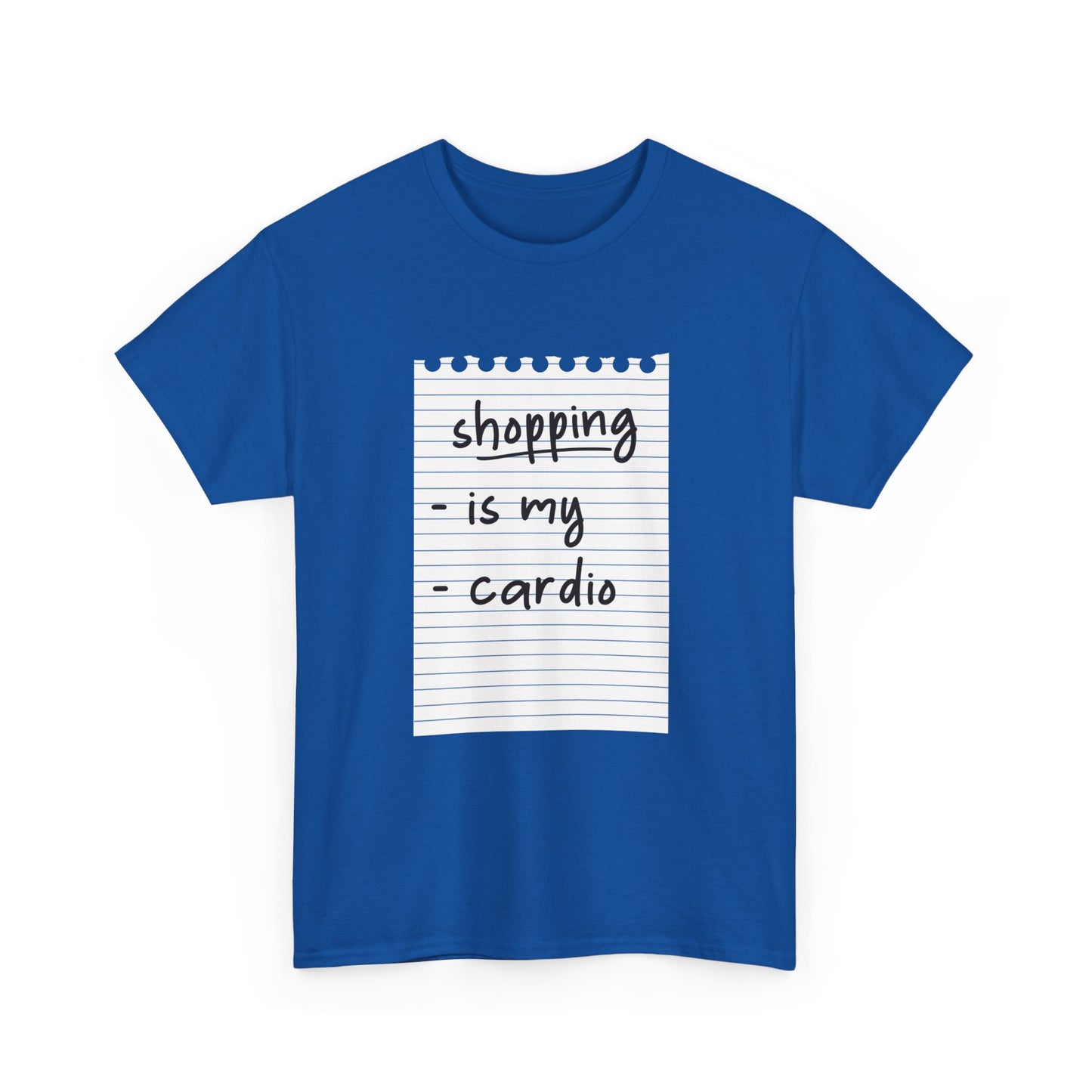 Shopping is My Cardio Unisex T-Shirt for Shopping Enthusiasts