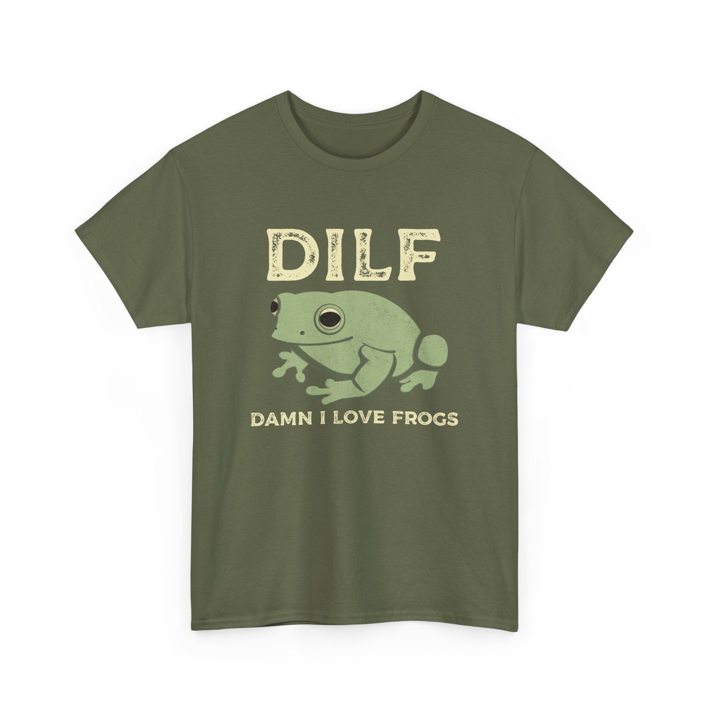 DILF Damn I Love Frogs Funny Frog T-Shirt for Frog Lovers Adult Humour