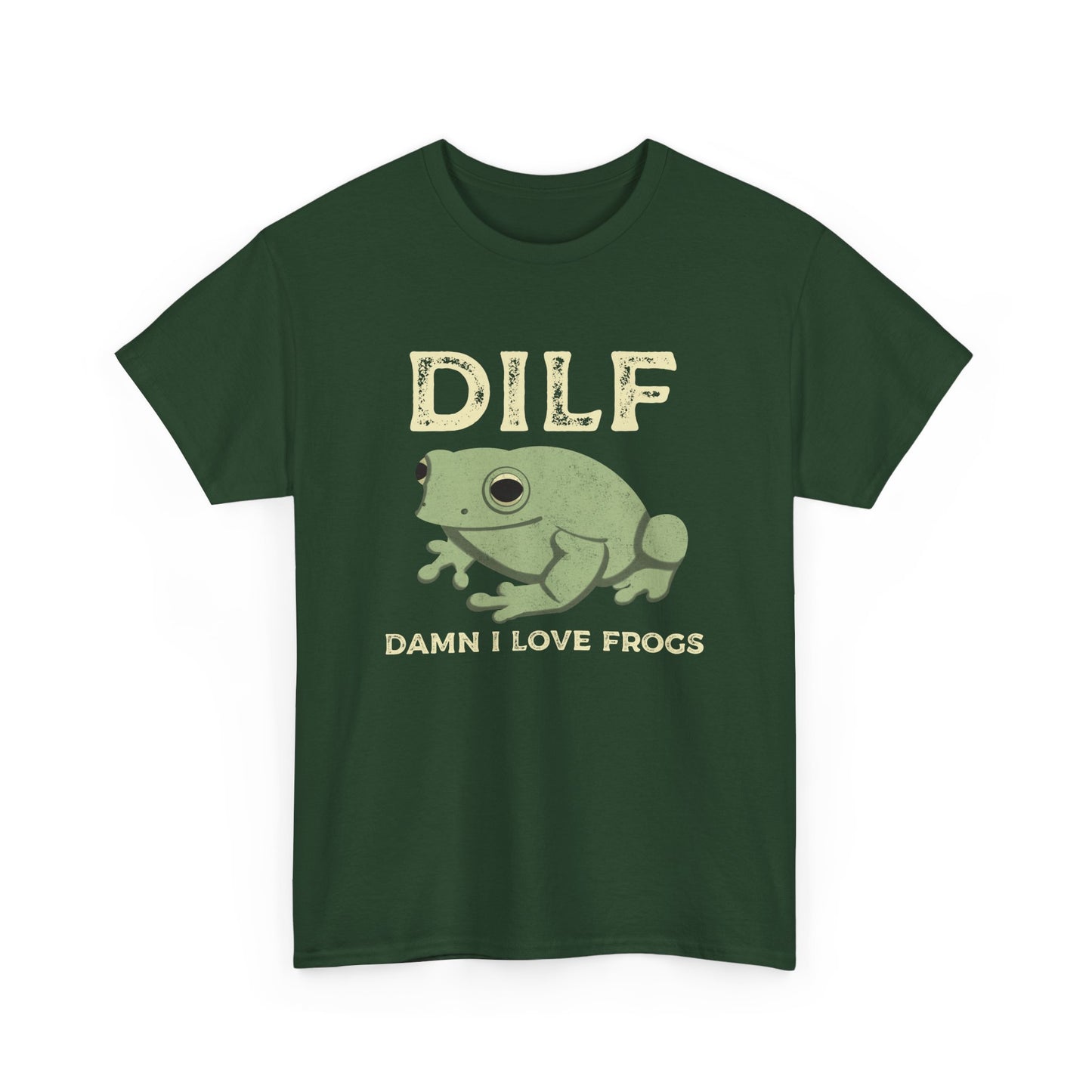 DILF Damn I Love Frogs Funny Frog T-Shirt for Frog Lovers Adult Humour