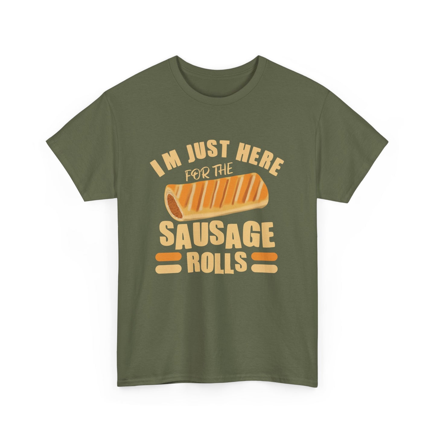 Funny Sausage Roll Lovers T-Shirt, With Quote 'I'm Just Here For The Sausage Rolls'