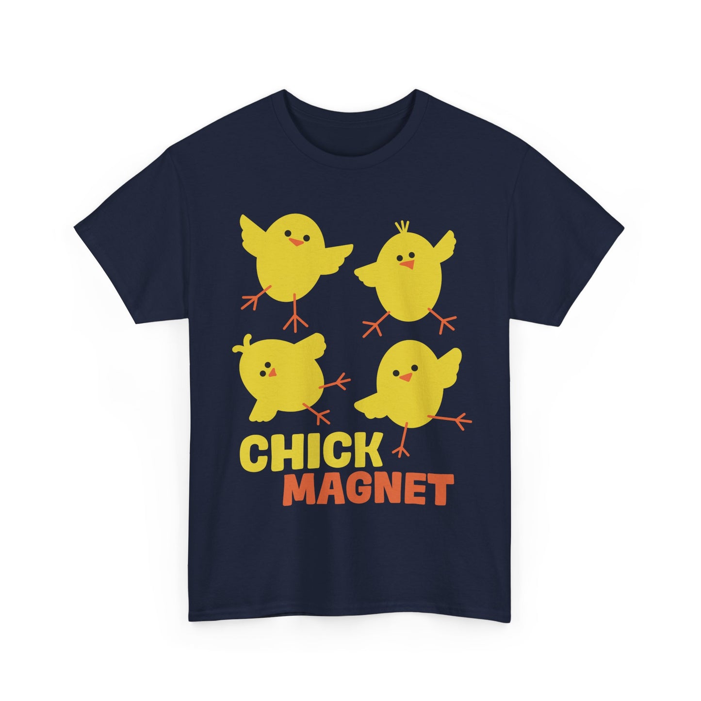 Chick Magnet T-Shirt, Funny Pun With Cute Baby Bird Chicks