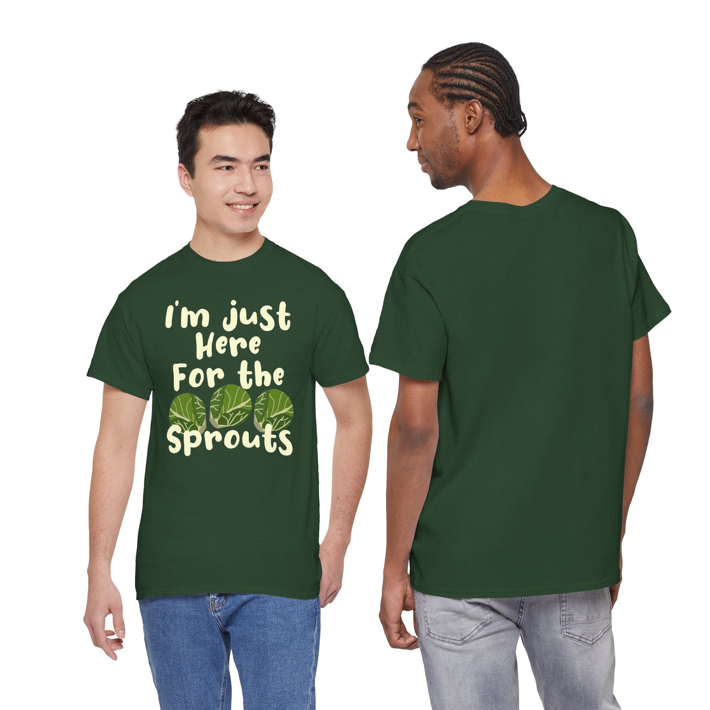 I'm Just Here For The Sprouts Unisex T-Shirt For Brussel Sprout Lovers