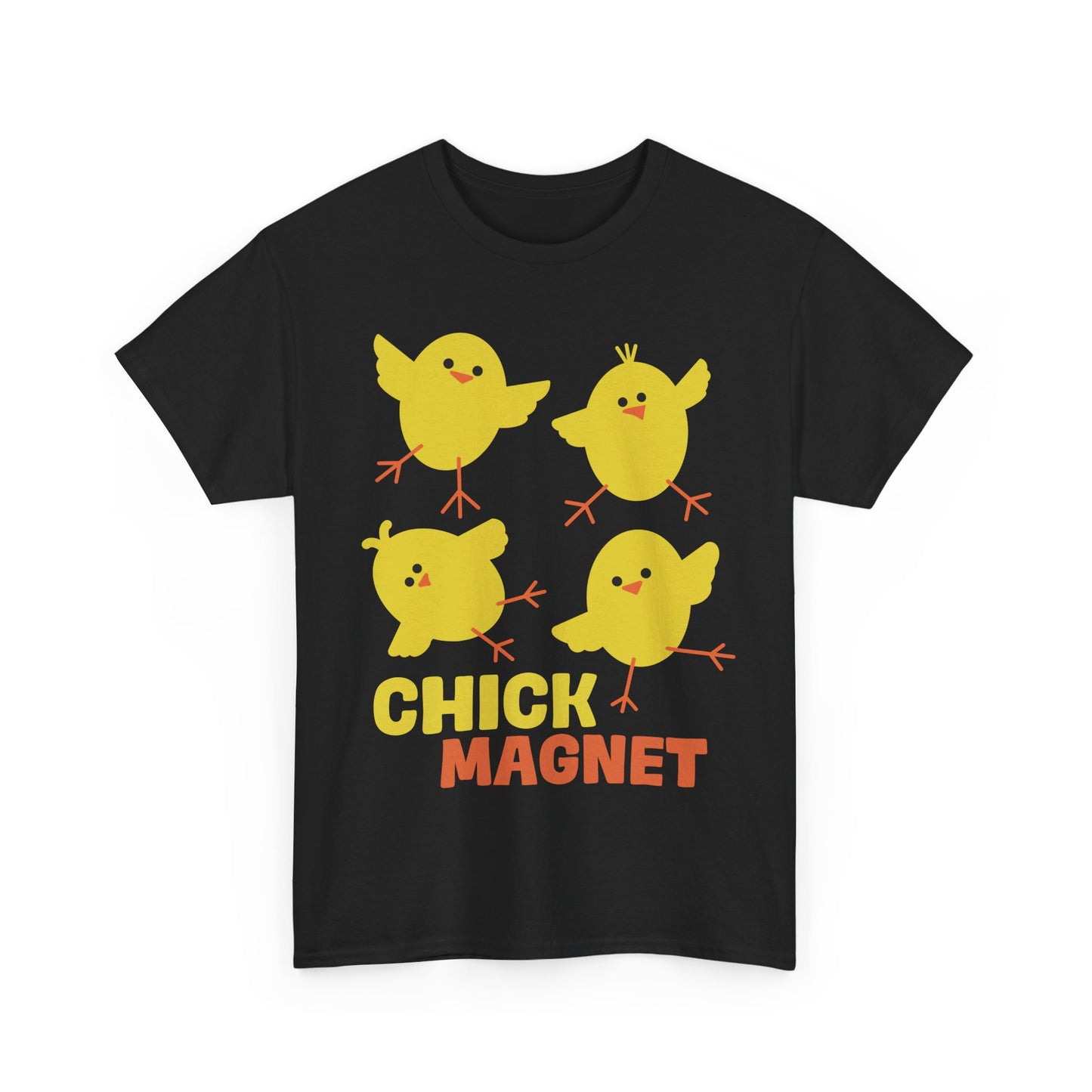 Chick Magnet T-Shirt, Funny Pun With Cute Baby Bird Chicks