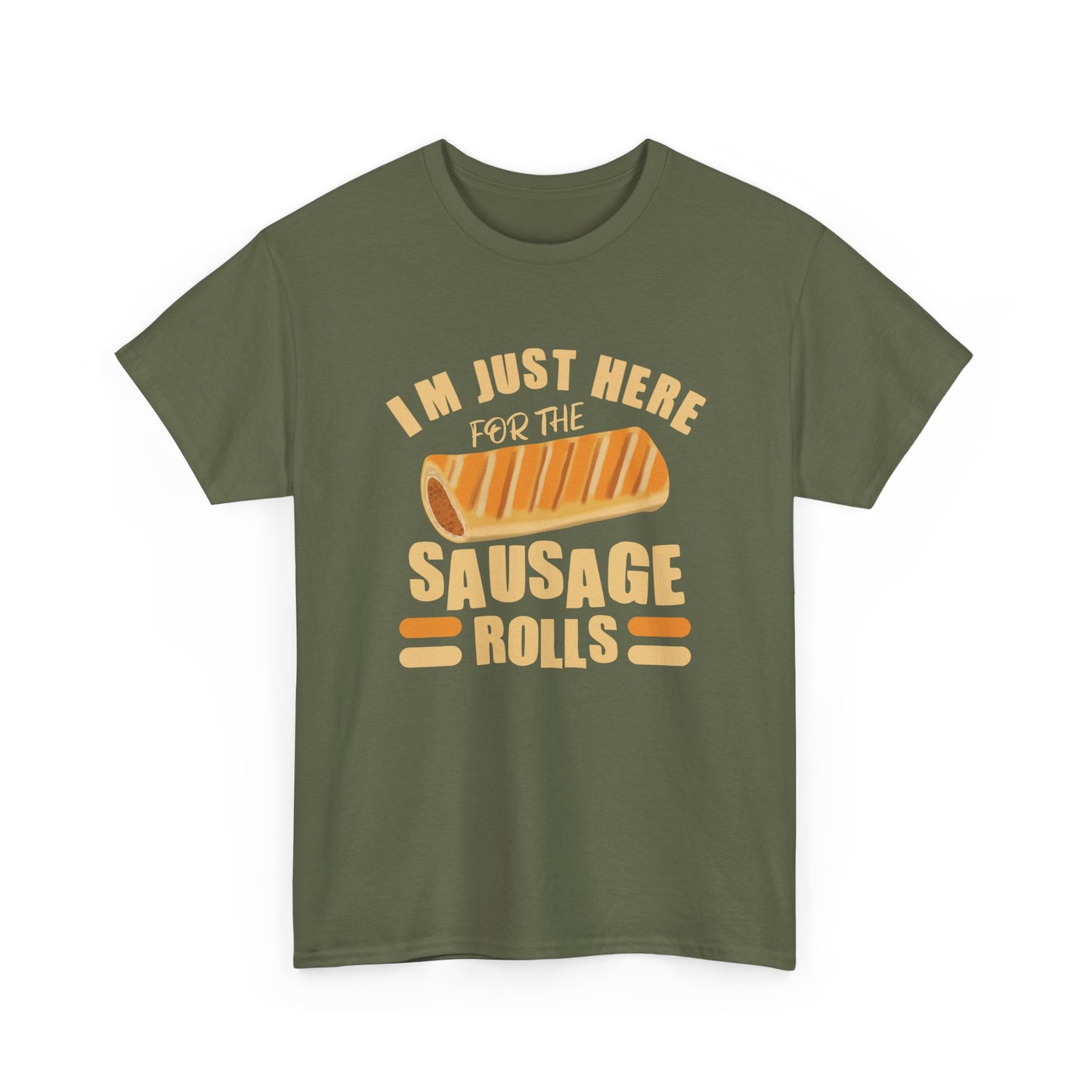 Funny Sausage Roll Lovers T-Shirt, With Quote 'I'm Just Here For The Sausage Rolls'