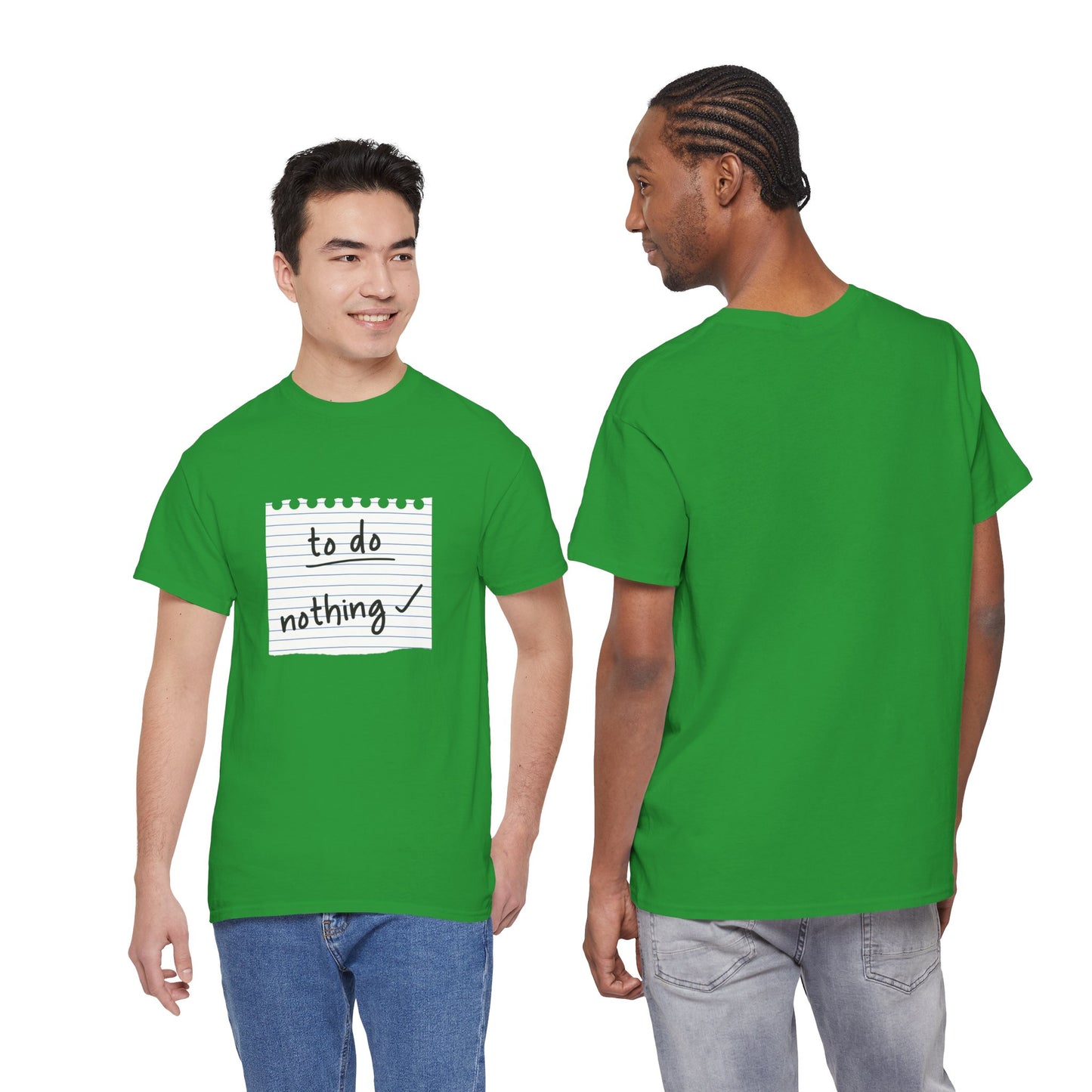 Funny To Do List "To Do Nothing" Unisex T-Shirt